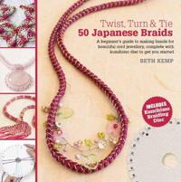Twist, TurnTie: 50 Japanese Braids