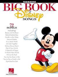 The Big Book of Disney Songs - Trombone
