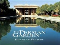 The Persian Garden