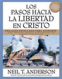 Los Pasos Hacia la Libertad en Cristo