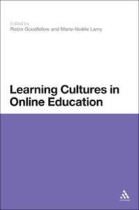 Learning Cultures in Online Education