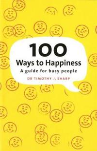 100 Ways to Happiness