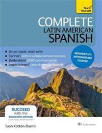 Teach Yourself Complete Latin American Spanish