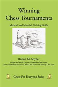 Winning Chess Tournaments:methods and Ma