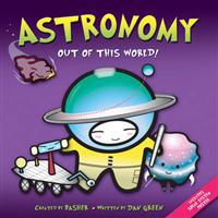 Basher Science: Astronomy