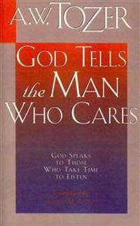 God Tells the Man Who Cares