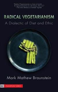 Radical Vegetarianism