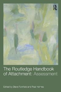 The Routledge Handbook of Attachment