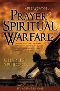 Spurgeon on Prayer and Spiritual Welfare