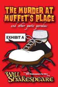 The Murder at Muffet's Place and Other Poetic Parodies