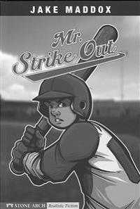 Mr. Strike Out