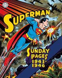 Superman: The Golden Age Sundays: 1943-1946