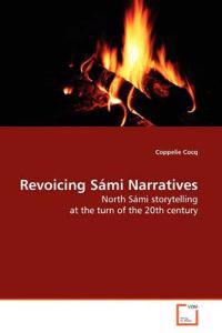 Revoicing Sami Narratives