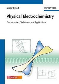 Physical Electrochemistry