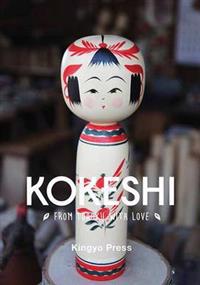 Kokeshi, From Tohoku With Love