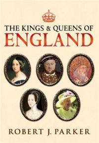 The Kings & Queens of England