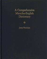 A Comprehensive Manchu-English Dictionary