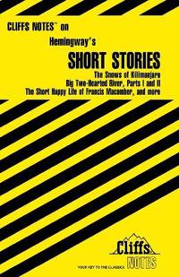 CliffsNotes Hemingway's Short Stories