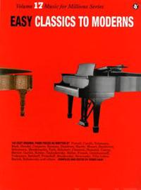 Easy Classics to Moderns: Music for Millions Series