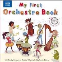 My First Orchestra Book [With CD (Audio)]