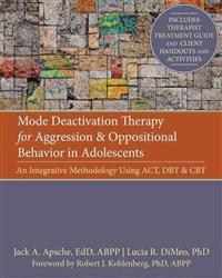 Mode Deactivation Therapy for Aggression and Oppositional Behaviour in Adolescents