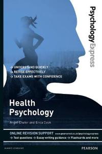 Health Psychology (Undergraduate Revision Guide)