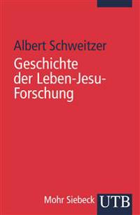 Geschichte der Leben-Jesu-Forschung