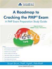 Roadmap to Cracking the Pmp (R) Exam
