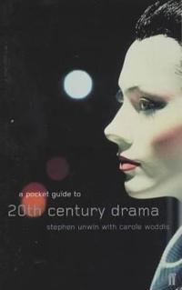 A Pocket Guide to 20th Century Drama