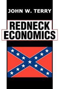 Redneck Economics