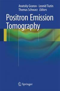 Positron Emission Tomography