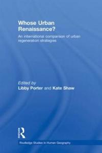 Whose Urban Renaissance?
