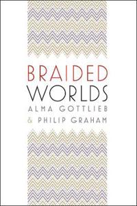 Braided Worlds