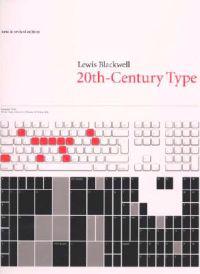 20th-Century Type: New and Revised Edition