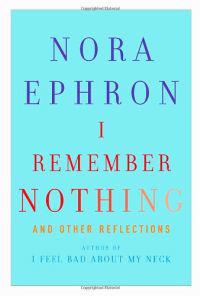 I Remember Nothing: And Other Reflections