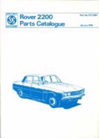 Rover Parts Catalogue: Rover 2200 (P6)