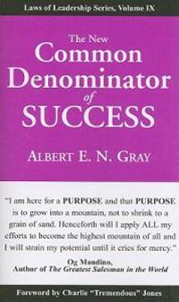 The New Common Denominator of Success