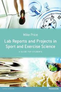 Lab Reports and Projects in Sport and Exercise Science
