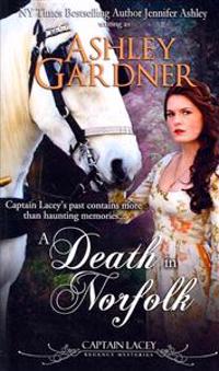 A Death in Norfolk: Captain Lacey Regency Mysteries