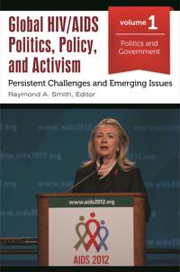 Global HIV/AIDS Activism, Politics, and Policy