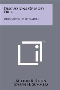 Discussions of Moby Dick: Discussions of Literature