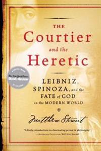 The Courtier And the Heretic