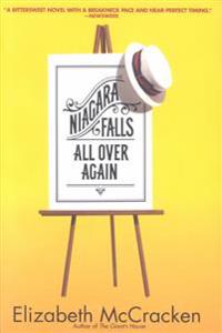 Niagara Falls All Over Again
