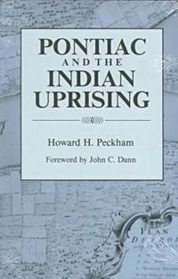 Pontiac and the Indian Uprising