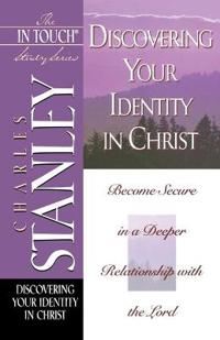 Discovering Your Identity in Christ