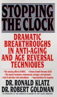 Stopping the Clock: Dramatic Breakthroughs in Anti-Aging and Age Reversal Techniques