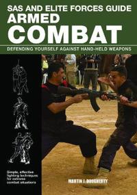 SAS and Elite Forces Guide; Armed Combat