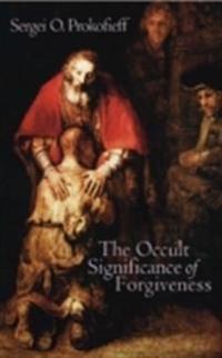 Occult Significance of Forgiveness