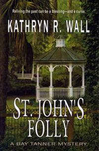 St. John's Folly