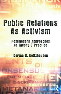 Public Relations as Activism